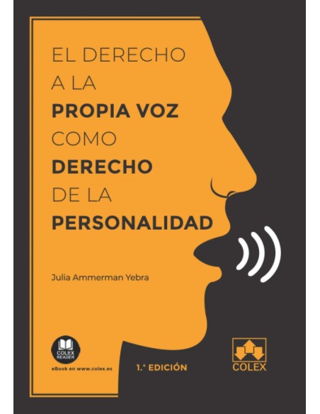 DERECHO A LA PROPIA VOZ COMO DERECHO DE LA PERSONALIDAD EL