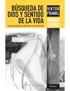 Busqueda de Dios y sentido de la vida