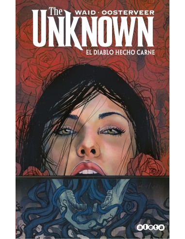 THE UNKNOWN EL DIABLO HECHO CARNE