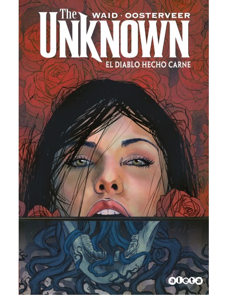 THE UNKNOWN EL DIABLO HECHO CARNE