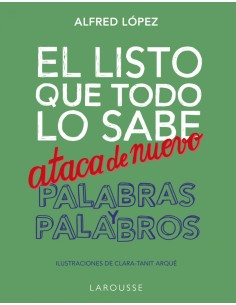 El listo que todo lo sabe ataca de nuevo Palabras y palabros