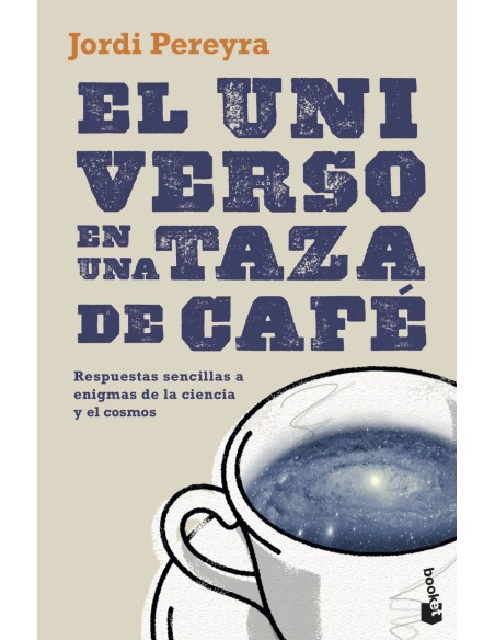 El universo en una taza de cafe