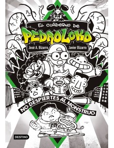 El cuaderno de Pedroloko No despiertes al monstruo