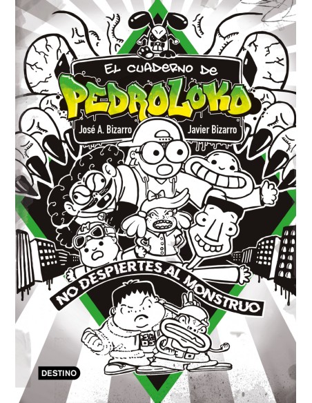 El cuaderno de Pedroloko No despiertes al monstruo