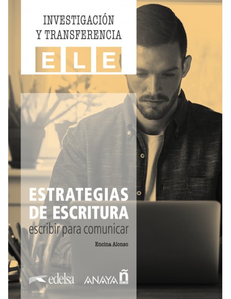 Estrategias de escritura escribir para comunicar