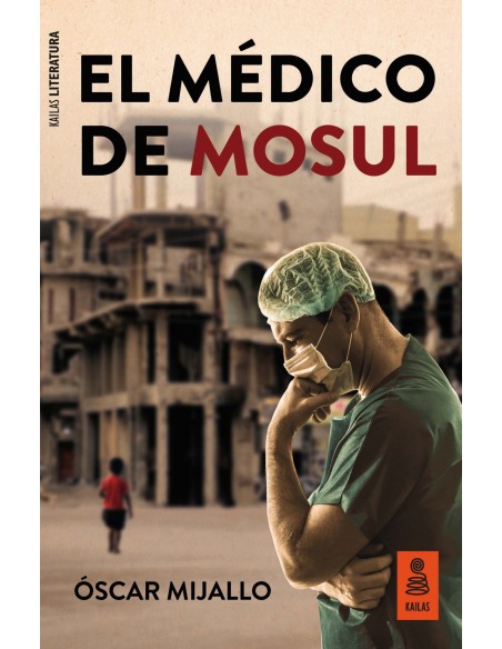 El medico de Mosul