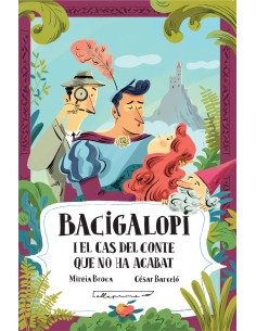 Bacigalopi i el cas del conte que no ha acabat