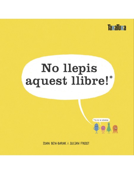 No llepis aquest llibre