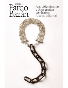 Algo de feminismo y otros escritos combativos