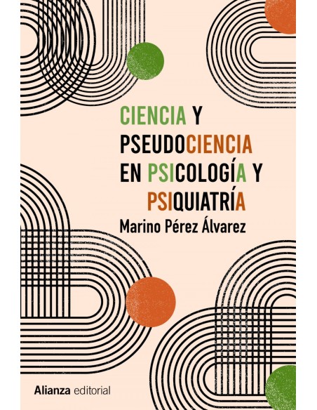 Ciencia y pseudociencia en psicologia y psiquiatria