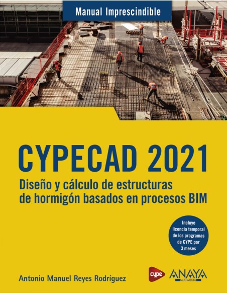 CYPECAD 2021 Diseno y calculo de estructuras de hormigon basados en procesos BIM
