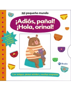Mi pequeno mundo Adios panal Hola orinal