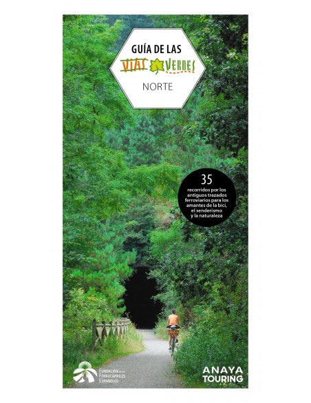 Guia de las Vias Verdes Norte