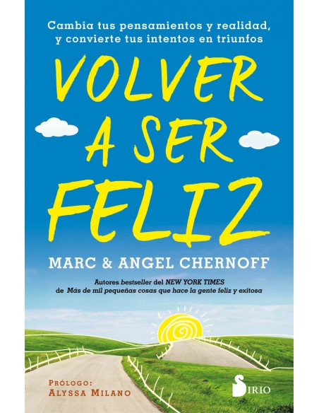 Volver a ser feliz