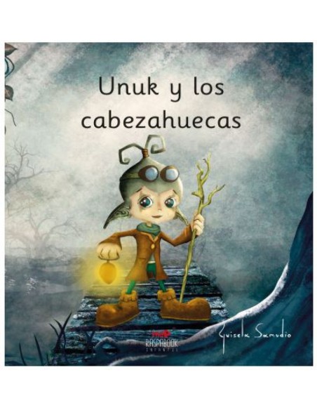 UNUK Y LOS CABEZAHUECAS