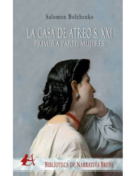 LA CASA DE ATREO S XXI