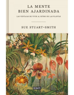 La mente bien ajardinada