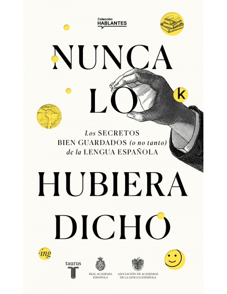 Nunca lo habria dicho