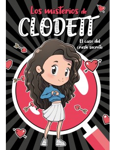 El caso del crush secreto Misterios de Clodett 2