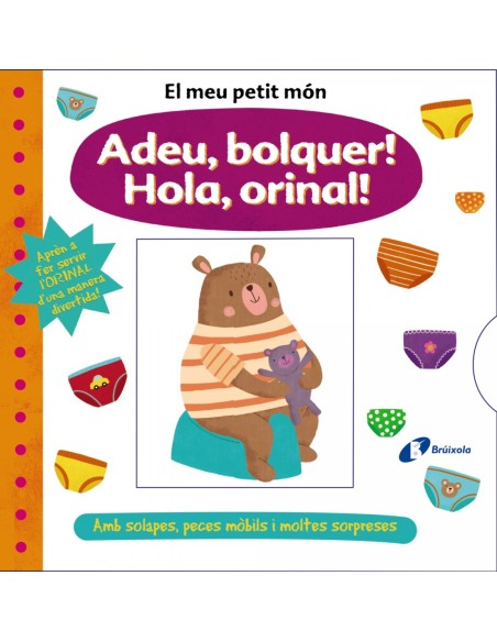 El meu petit mon Adeu bolquer Hola orinal
