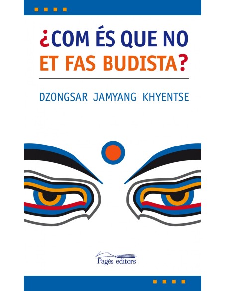 Com es que no et fas budista