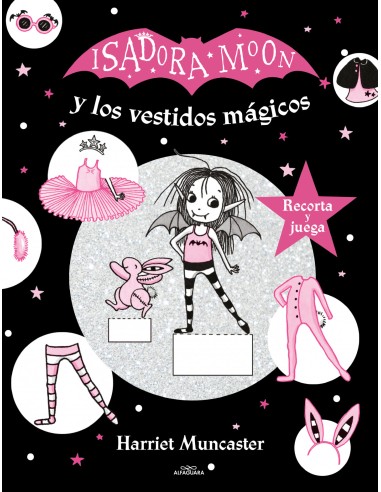 Isadora Moon y los vestidos magicos Isadora Moon