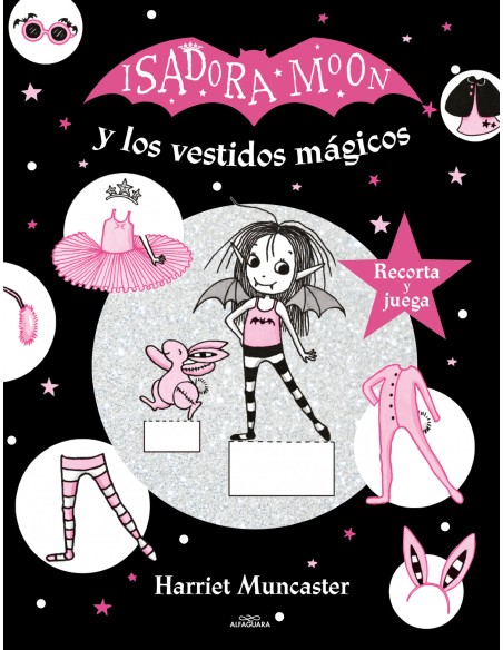Isadora Moon y los vestidos magicos Isadora Moon