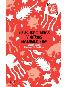 VIRUS BACTERIAS Y OTROS NANOBICHOS