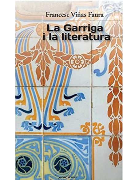 LA GARRIGA I LA LITERATURA