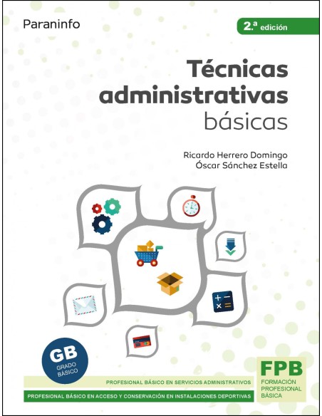 Tecnicas administrativas basicas Ed 2021