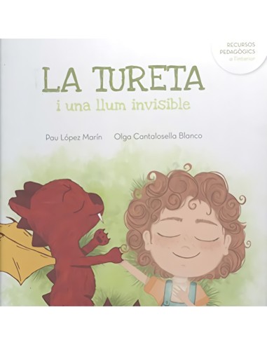LA TURETA I UNA LLUM INVISIBLE