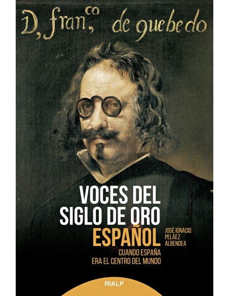 VOCES DEL SIGLO DE ORO ESPANOL