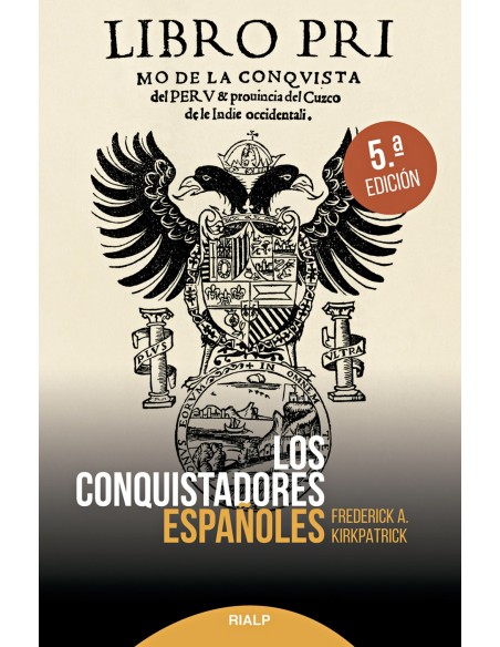 LOS CONQUISTADORES ESPANOLES