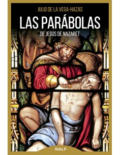 LAS PARABOLAS DE JESUS DE NAZARET