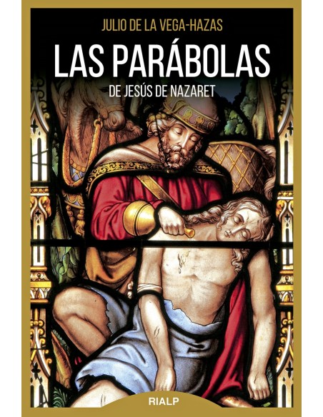 LAS PARABOLAS DE JESUS DE NAZARET