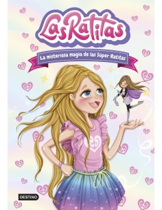 Las Ratitas 3 La misteriosa magia de las Super Ratitas