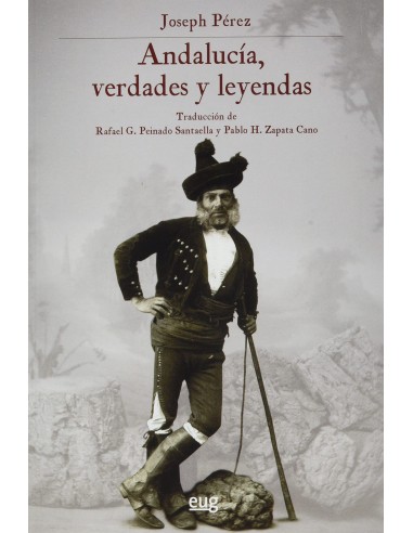 Andalucia verdades y leyendas