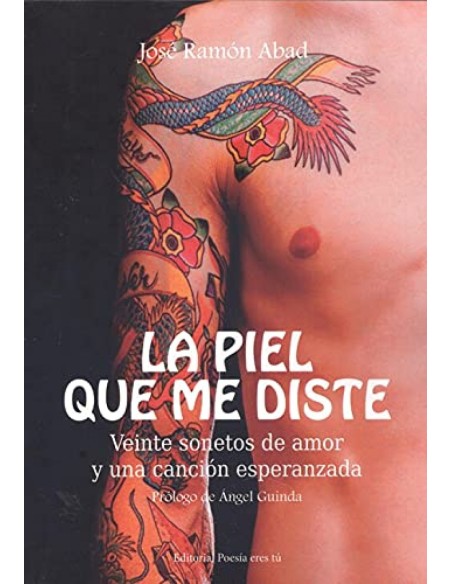 Piel que me diste la veinte sonetos de amor y una cancion
