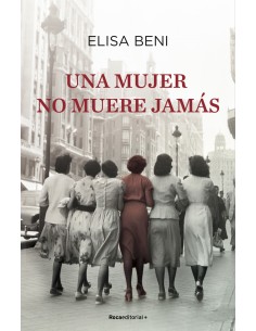 Una mujer no muere jamas