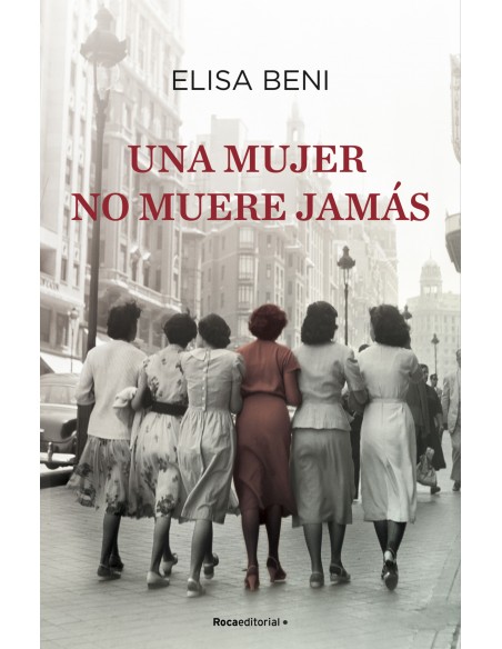 Una mujer no muere jamas