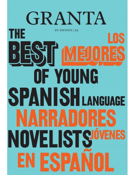 Los mejores narradores jovenes en espanol 2