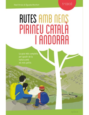 Rutes amb nens pel Pirineu catala i Andorra NE