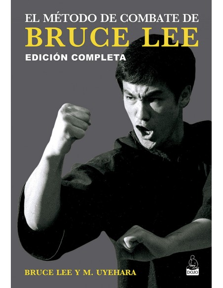 El metodo de combate de Bruce Lee