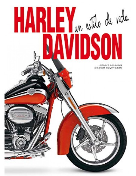 Harley Davidson Un estilo de vida