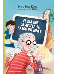 El dia que la abuela se cargo internet