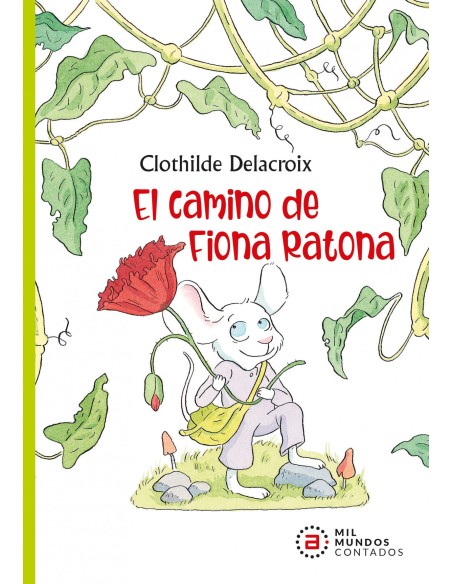 El camino de Fiona Ratona