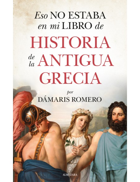 Eso no estaba en mi libro de historia de la antigua Grecia