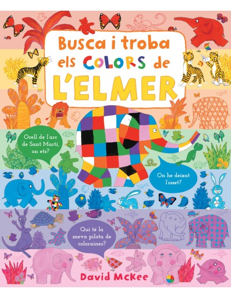 Busca i troba els colors de l Elmer Elmer Pequenas manitas