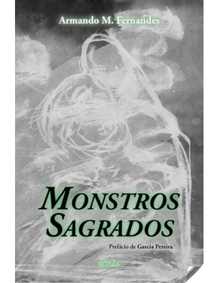 Monstros sagrados