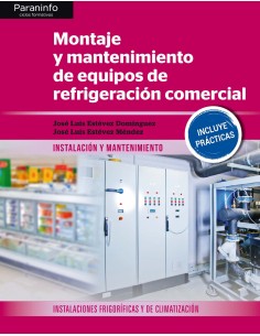 Montaje y mantenimiento de equipos de refrigeracion comercial